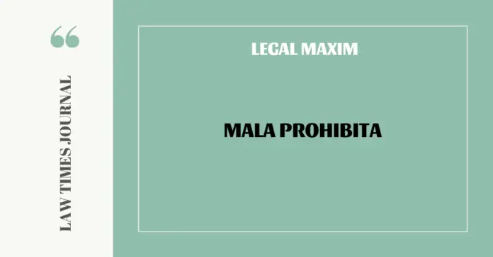 Mala prohibita