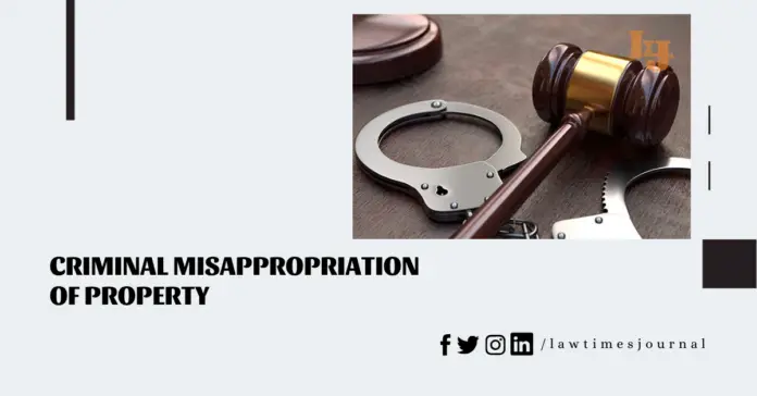 Criminal Misappropriation of Property