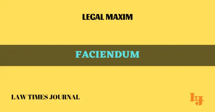 Faciendum