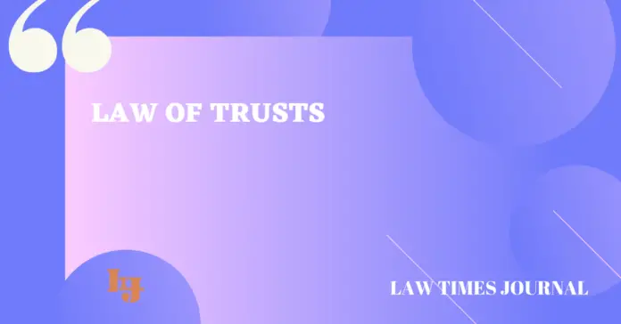 Law of Trusts