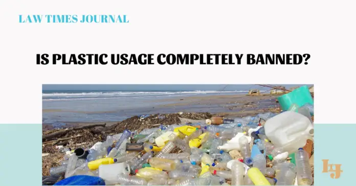 Usage of plastic